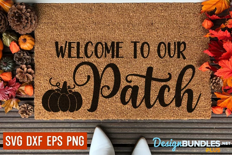 Welcome To Our Patch, Thanksgiving Svg, Pumpkin Svg