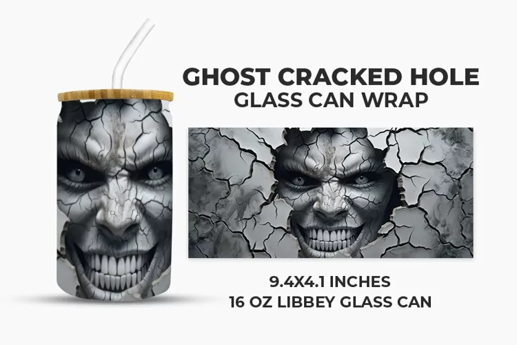 Ghost Cracked Hole Glass Can Wrap