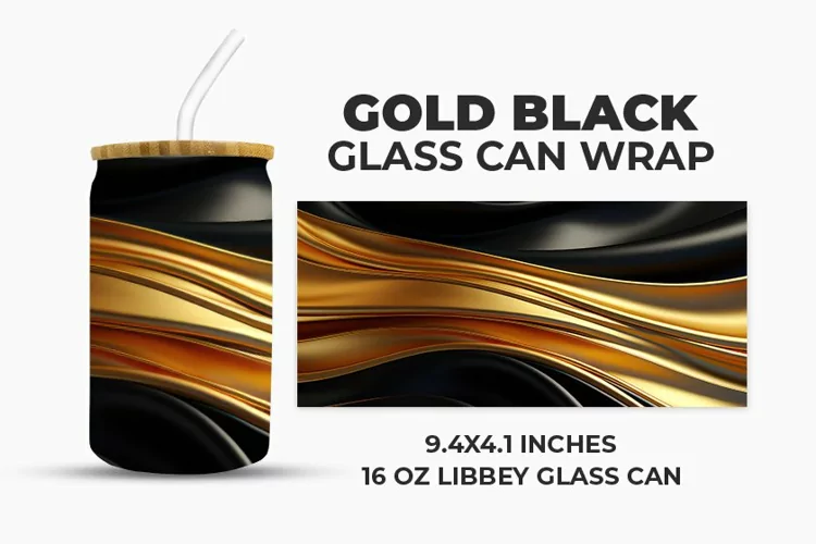 Gold Black Glass Can Wrap
