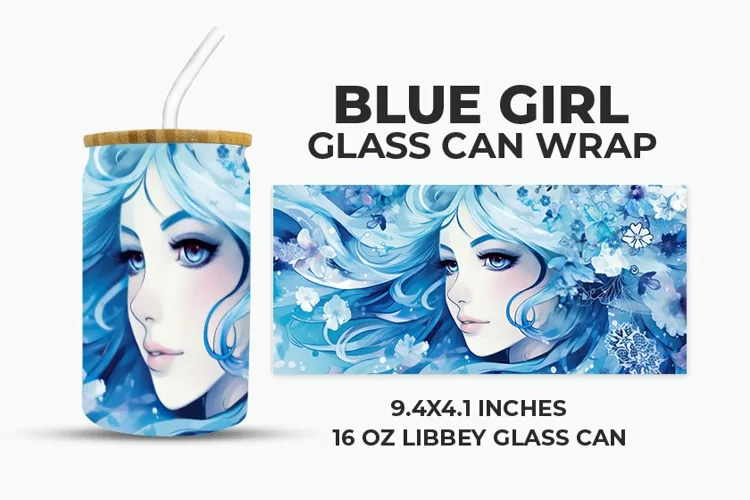 Blue Girl Glass Can Wrap