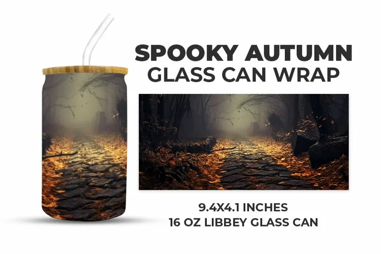 Spooky Autumn Glass Can Wrap