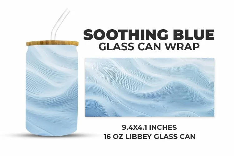 Soothing Blue Glass Can Wrap