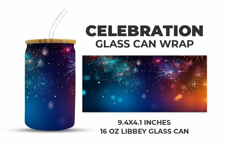 Celebration Glass Can Wrap