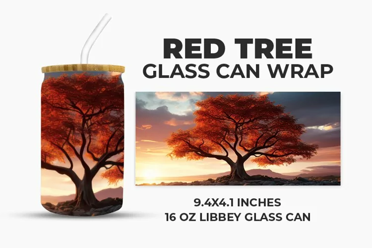 Red Tree Glass Can Wrap