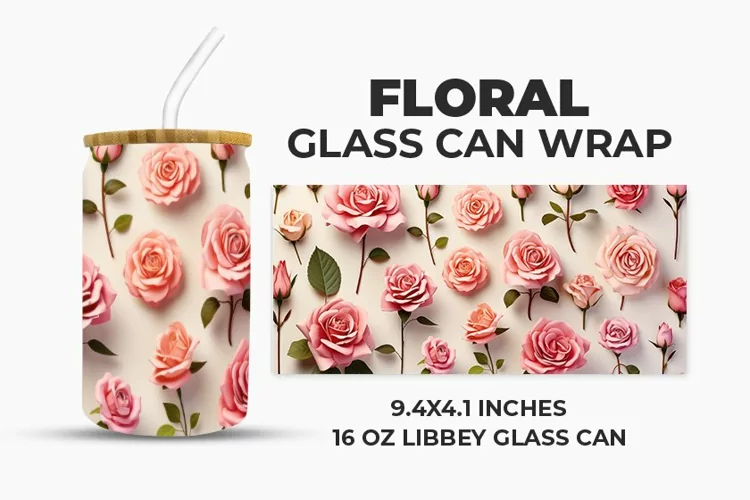 Floral Glass Can Wrap