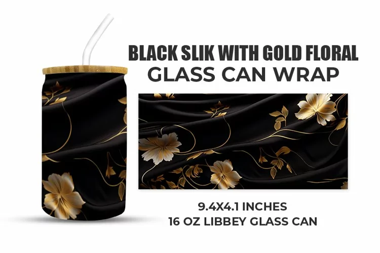 Black Silk With Gold Floral Glass Can Wrap