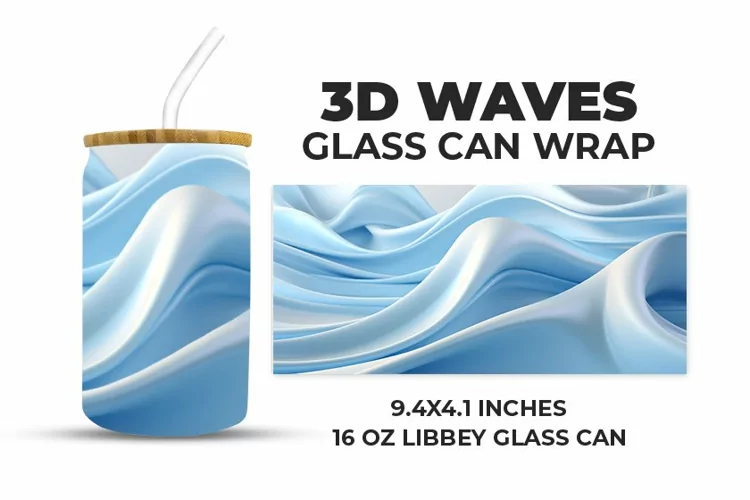 3D Waves Glass Can Wrap