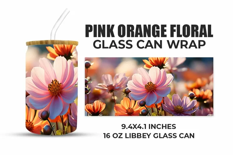 Pink Floral Glass Can Wrap