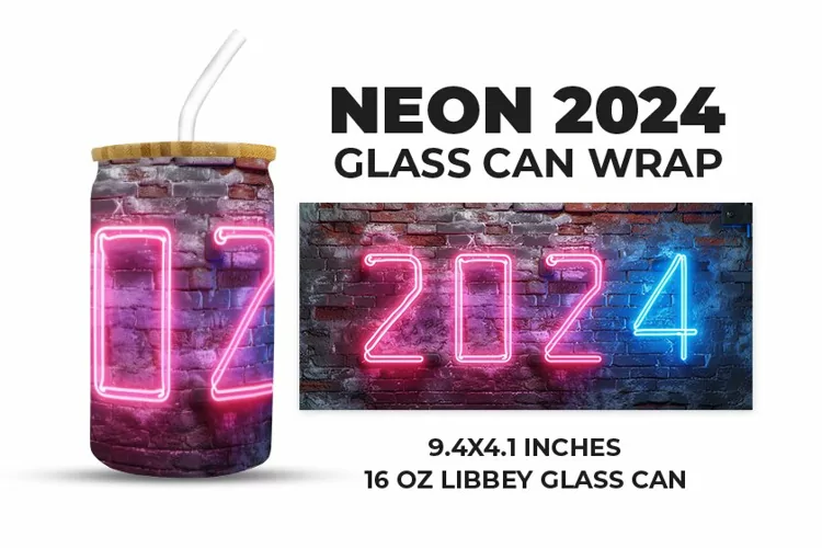 Twenty Twenty Four Glass Can Wrap
