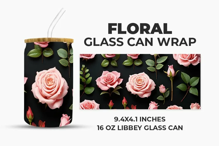 Floral Glass Can Wrap