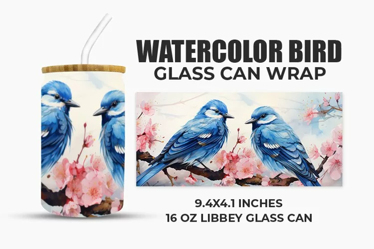 Watercolor Bird Glass Can Wrap