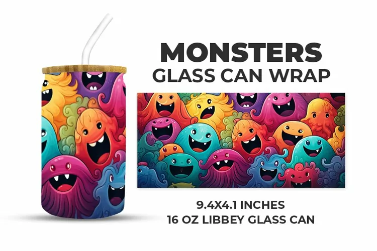 Monsters Glass Can Wrap