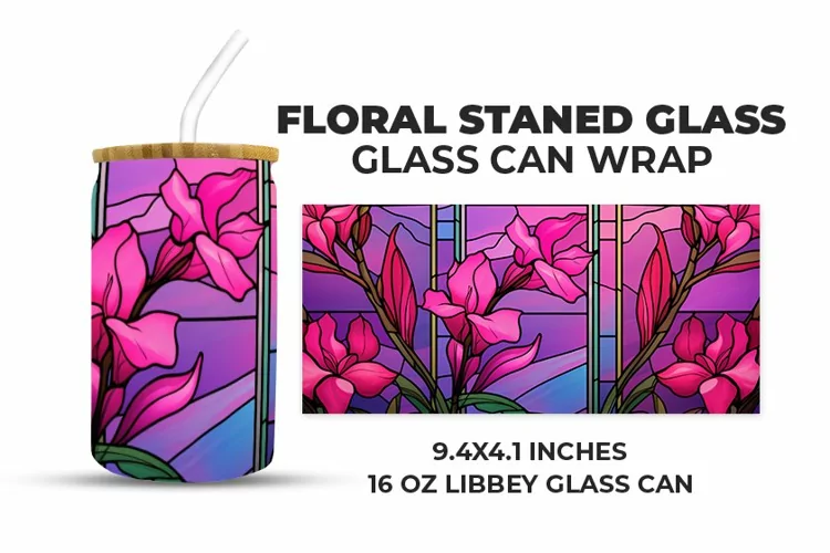 Floral Stained Glass Glass Can Wrap