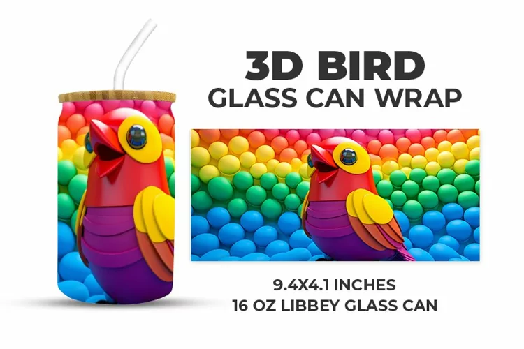 3D Bird Glass Can Wrap
