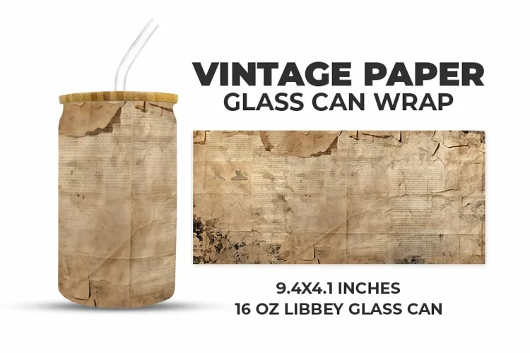 Vintage Paper Glass Can Wrap