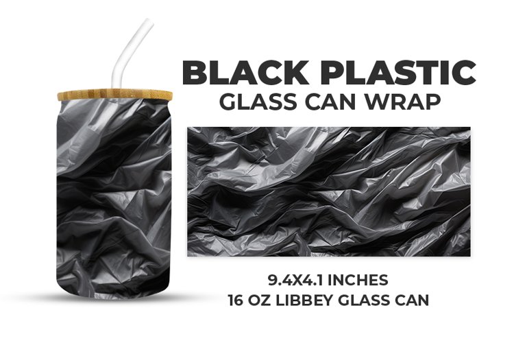 Black Plastic Glass Can Wrap example image 1