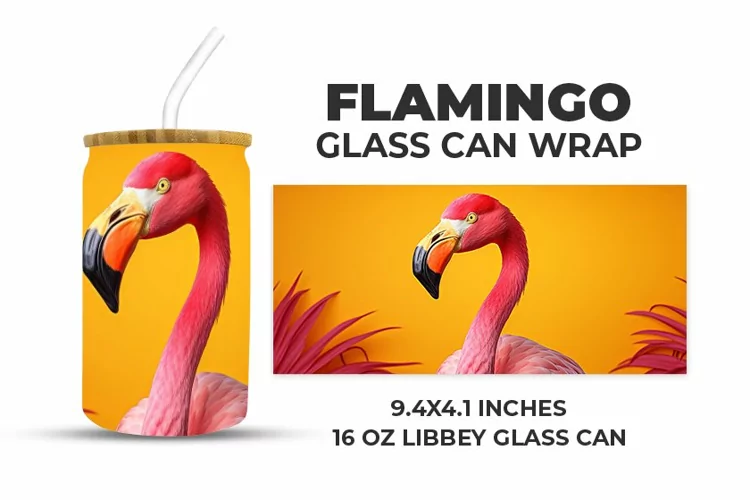 Flamingo Glass Can Wrap