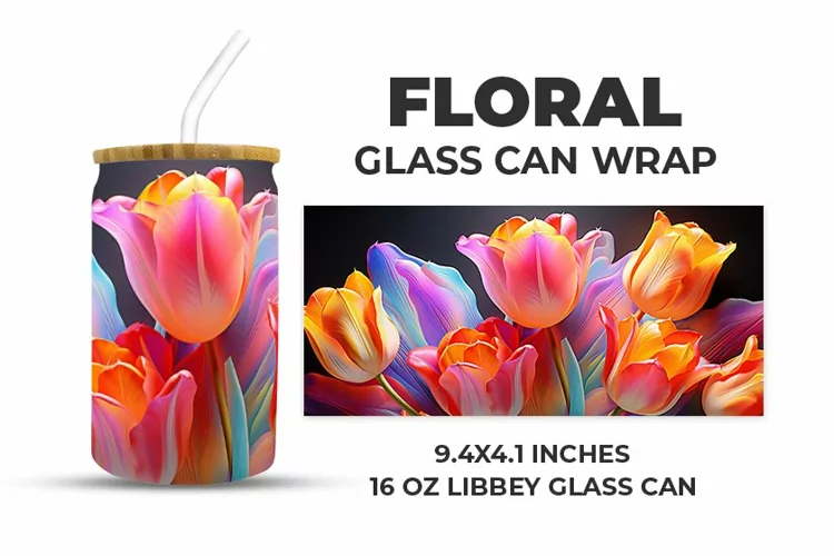 Floral Glass Can Wrap