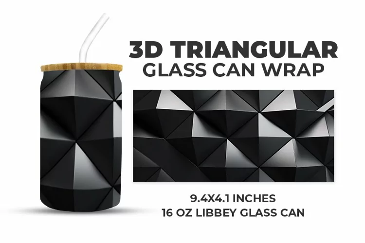 3D Triangular Glass Can Wrap