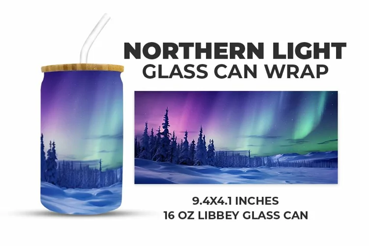 Northern Light Glass Can Wrap