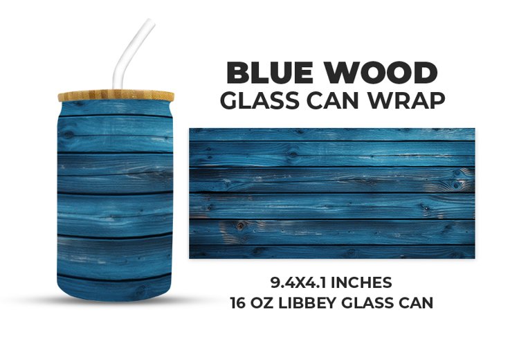 Blue Wood Glass Can Wrap