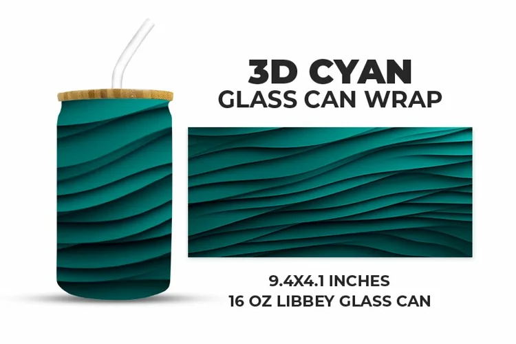 3D Cyan Glass Can Wrap