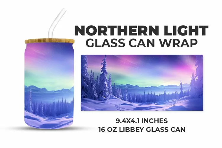 Northern Light Glass Can Wrap