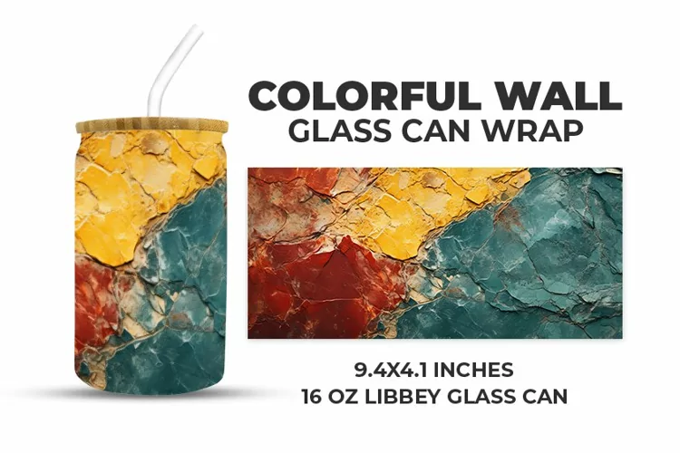 Colorful Wall Glass Can Wrap