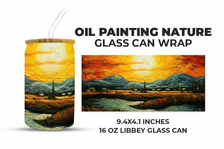 Oil Painting Nature Glass Can Wrap
