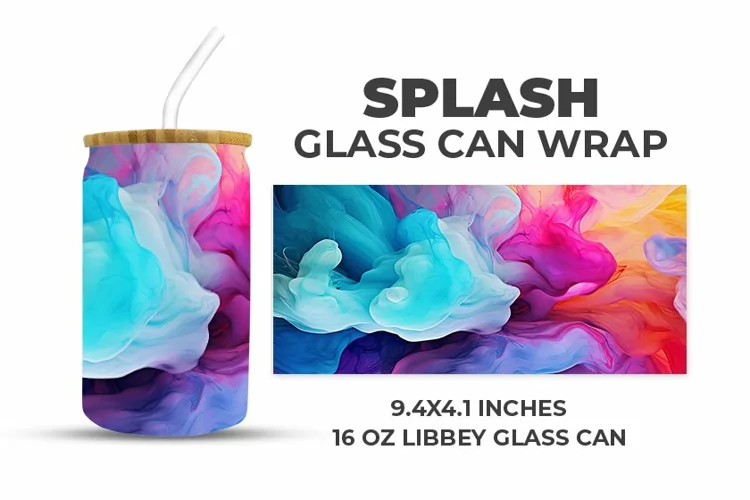 Splash Glass Can Wrap