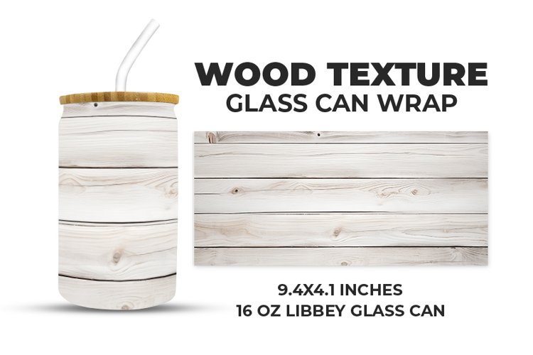 Wood Texture Glass Can Wrap example image 1