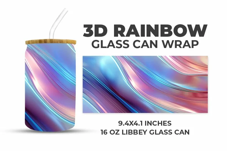 3D Rainbow Glass Can Wrap