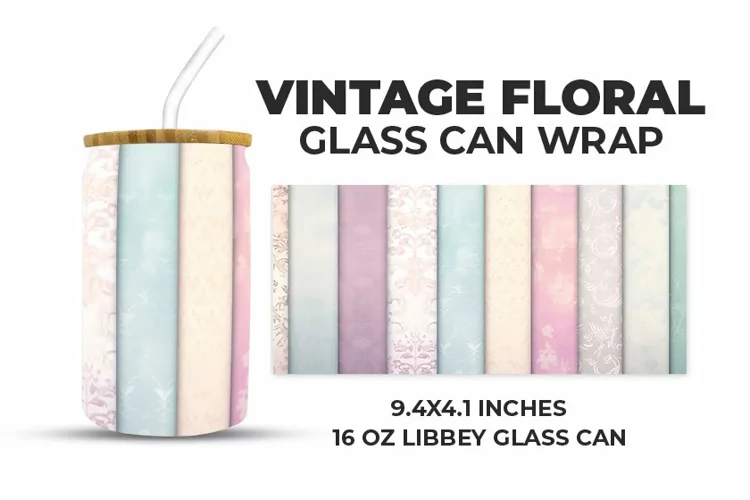 Vintage Floral Glass Can Wrap