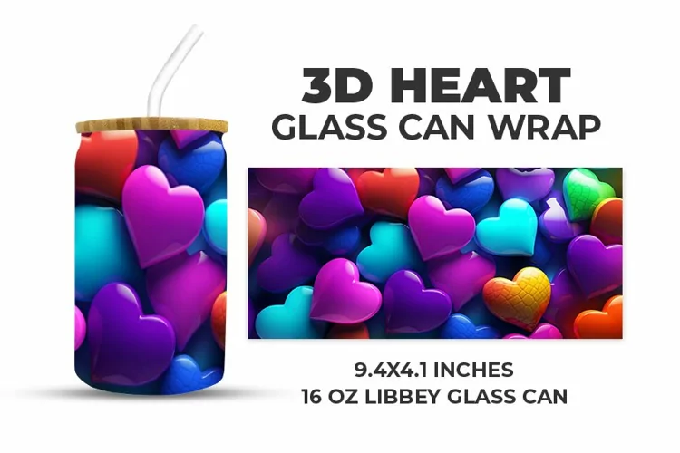 3D Heart Glass Can Wrap