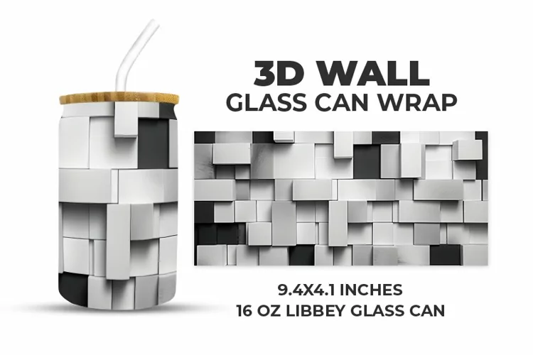 3D Wall Glass Can Wrap