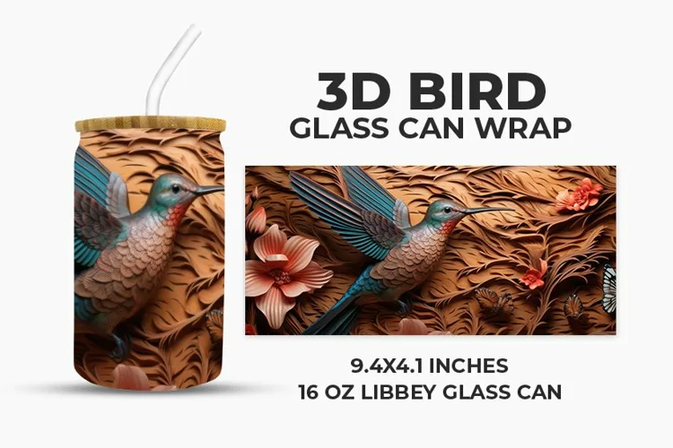 3D Bird Glass Can Wrap