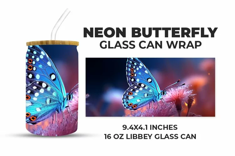 Neon Butterfly Glass Can Wrap