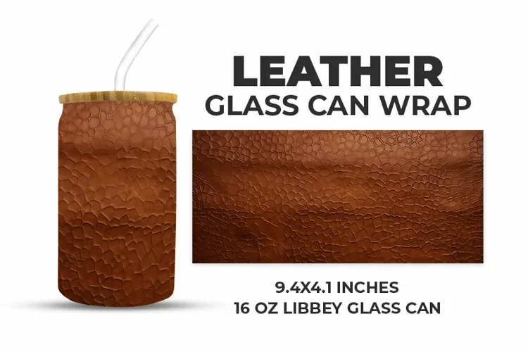 Leather Glass Can Wrap