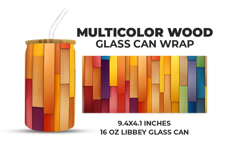Multicolor Wood Glass Can Wrap