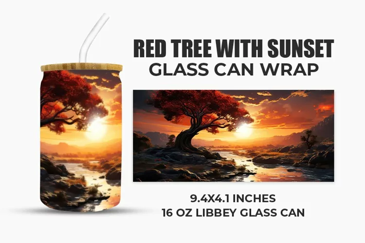 Red Tree With Sunset Glass Can Wrap