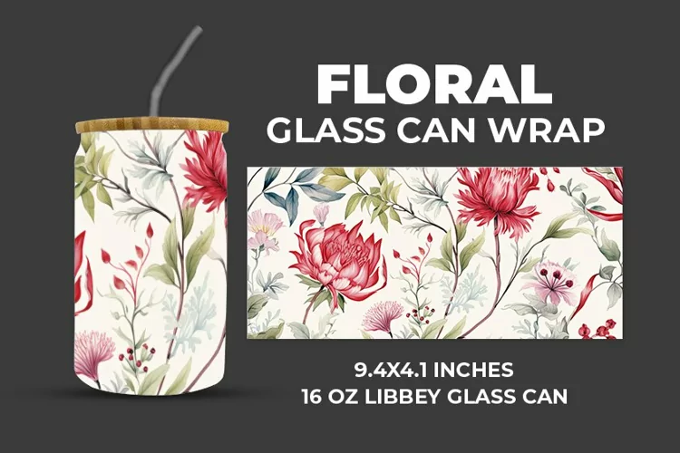 Floral Glass Can Wrap