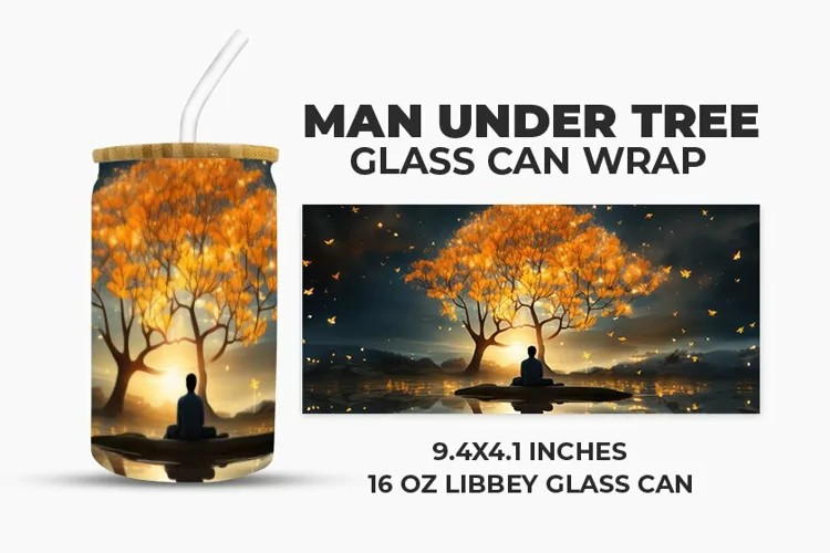 Man Under Tree Glass Can Wrap