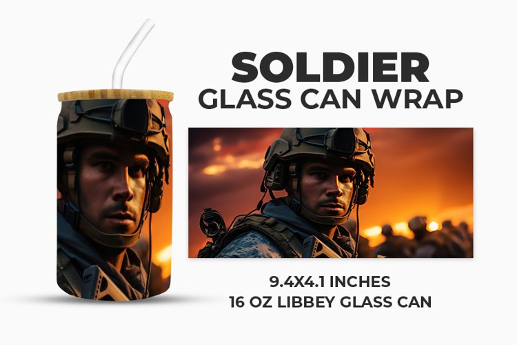 Soldier Glass Can Wrap