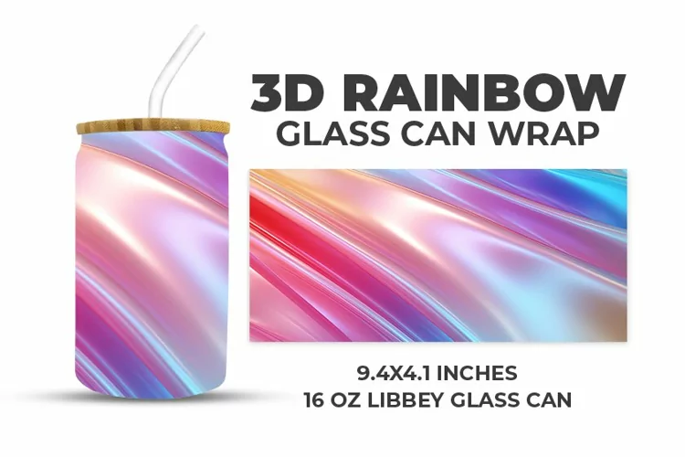 3D Rainbow Glass Can Wrap