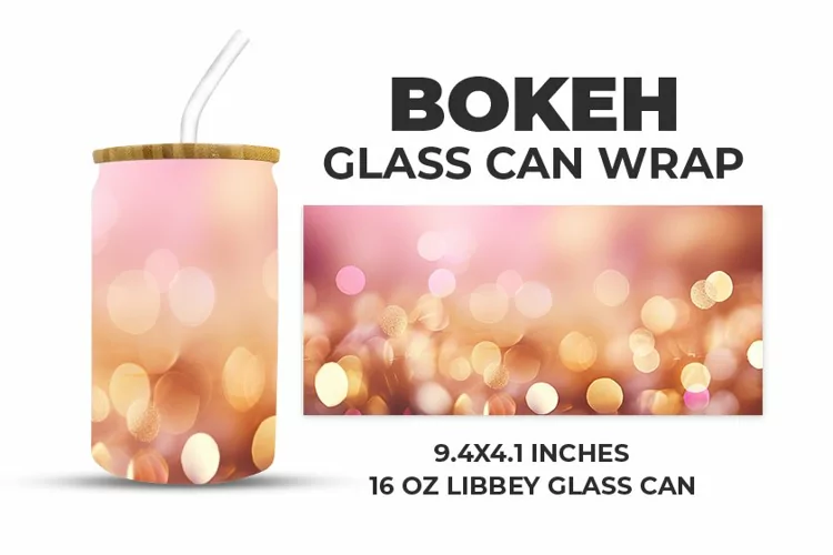 Bokeh Glass Can Wrap
