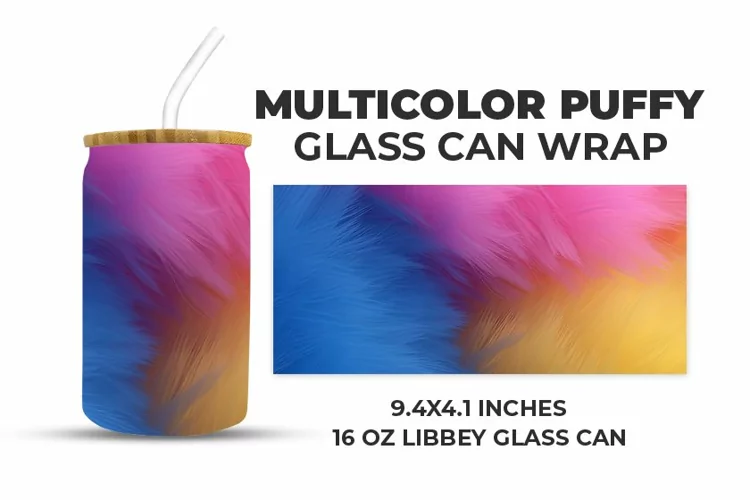 Multicolor Puffy Glass Can Wrap