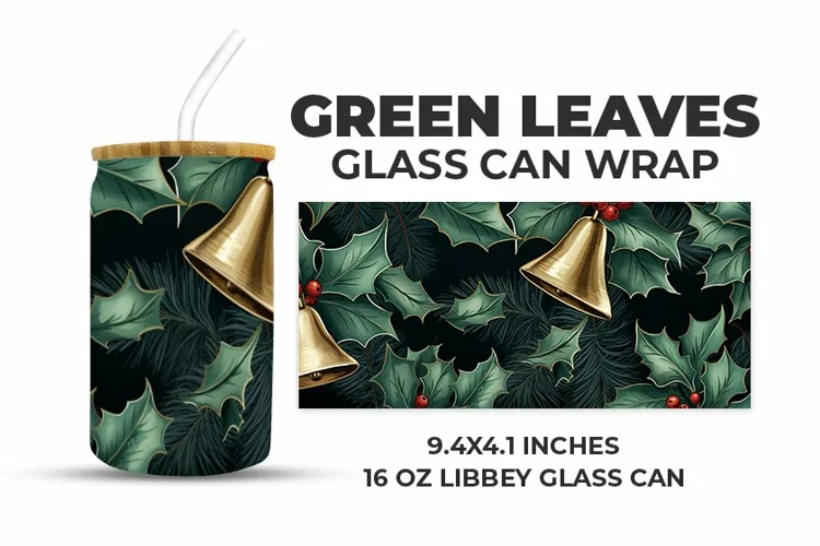 Green Leaves Glass Can Wrap