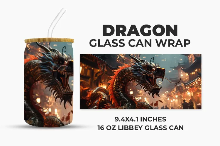 Dragon Glass Can Wrap