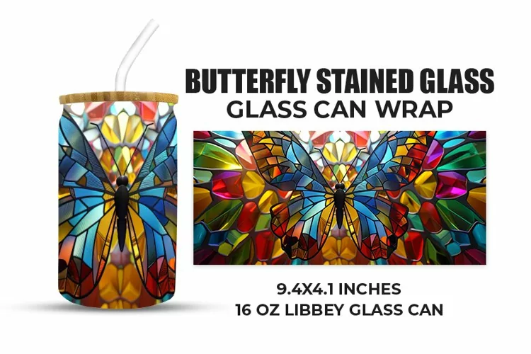 Butterfly Stained Glass Glass Can Wrap