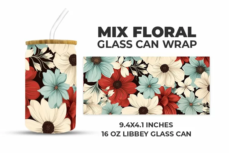 Mix Floral Glass Can Wrap